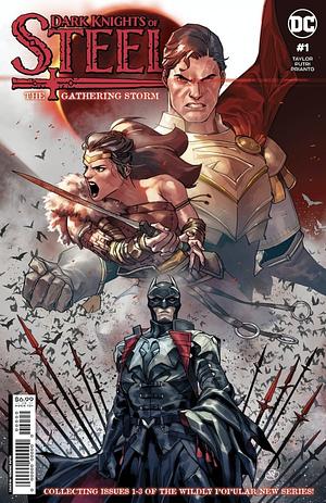 Dark Knights of Steel: The Gathering Storm #1 by Tom Taylor