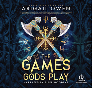 The Games Gods Play (Deluxe Limited Edition) by Abigail Owen