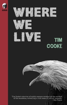 Where We Live by Tim Cooke