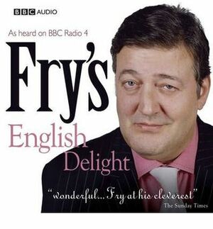 Fry's English Delight: Series 1 by Stephen Fry