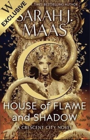 House of Flame and Shadow by Sarah J. Maas