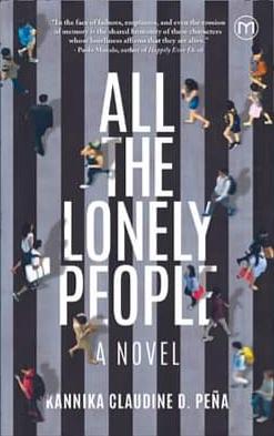 All The Lonely People by Kannika Claudine D. Peña