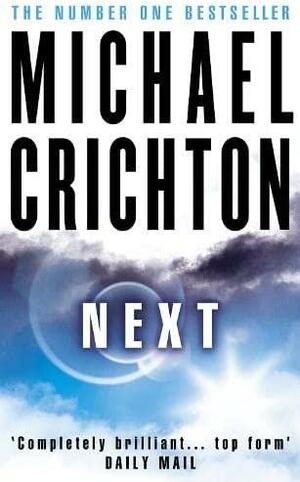 Next by Michael Crichton