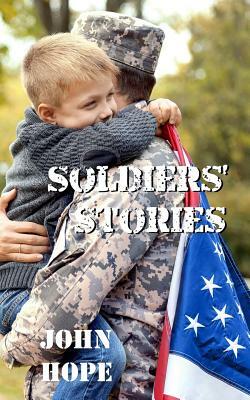 Soldiers' Stories by John Hope
