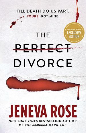 The Perfect Divorce by Jeneva Rose
