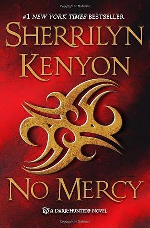 No Mercy by Sherrilyn Kenyon