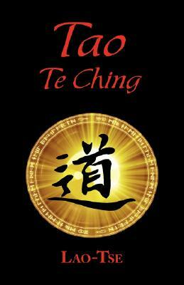 The Book of Tao: Tao Te Ching - The Tao and Its Characteristics (Laminated Hardcover) by Lao Tse