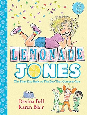 Lemonade Jones by Davina Bell
