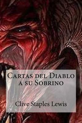 Cartas del Diablo a su Sobrino by C.S. Lewis