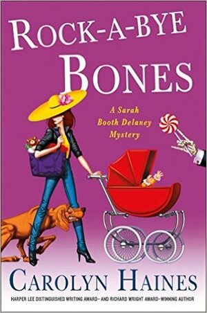 Rock-a-Bye Bones by Carolyn Haines