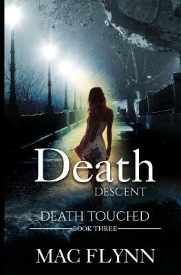 Death Descent by Mac Flynn