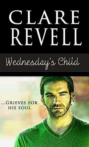 Wednesday's Child by Clare Revell