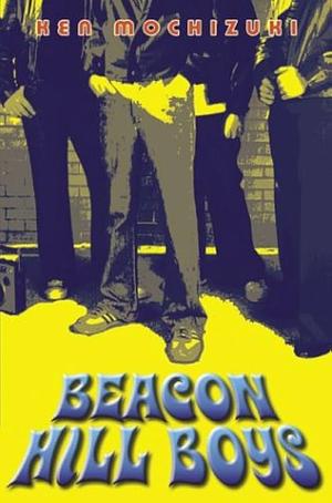 Beacon Hill Boys by Ken Mochizuki