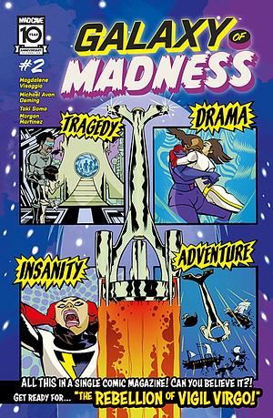 Galaxy of Madness #2 by Michael Avon Oeming, Taki Soma, Morgan Martinez, Magdalene Visaggio