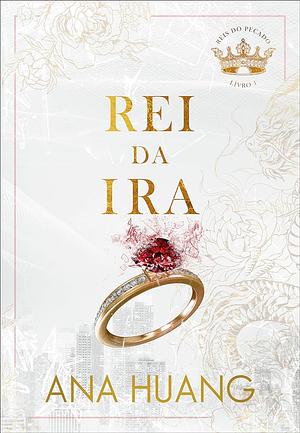 Rei da Ira by Ana Huang