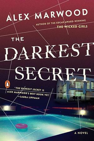 The Darkest Secret by Alex Marwood