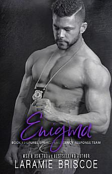 Enigma: A Hot Cop, K-9, Second Chance Romance by Laramie Briscoe