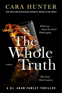 The Whole Truth by Cara Hunter