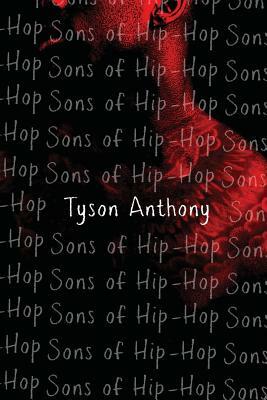 The Sons of Hip-Hop by Tyson Anthony