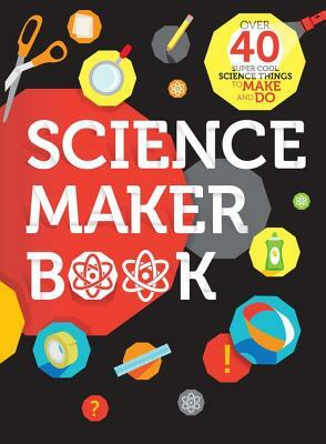 Science Maker Book by Rob Beattie