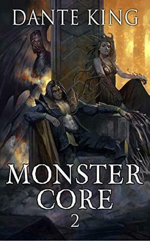 Monster Core 2 by Dante King