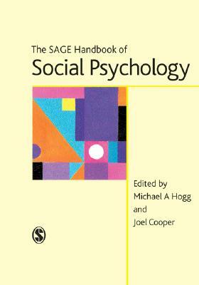 The Sage Handbook of Social Psychology by 