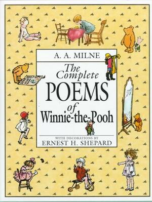 The Complete Poems Of Winnie-The-Pooh by A.A. Milne