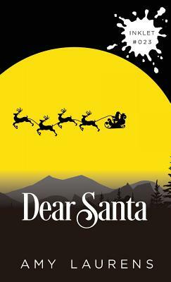 Dear Santa by Amy Laurens