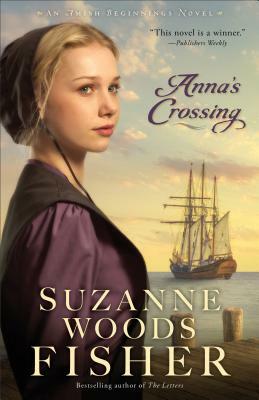 Anna's Crossing by Suzanne Woods Fisher