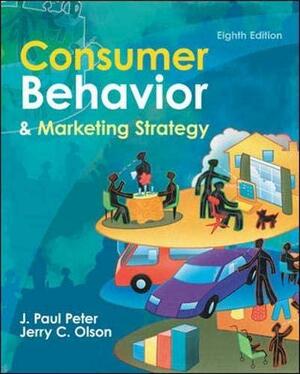 Consumer Behavior & Marketing Strategy by Jerry C. Olson, J. Paul Peter