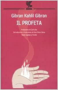 Il profeta. Testo inglese a fronte by Suheil Bushrui, Kahlil Gibran