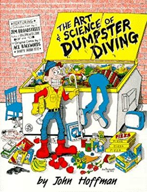 Art and Science of Dumpster Diving by John Hoffman