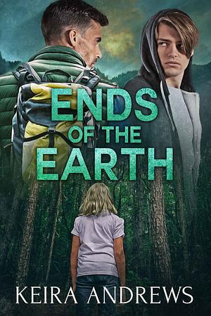 Ends of the Earth by Keira Andrews