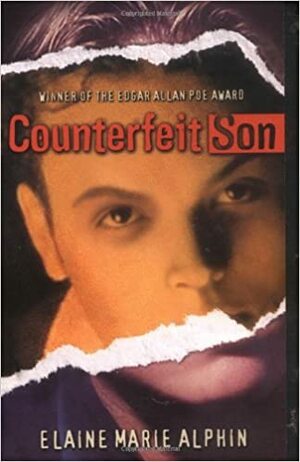 Counterfeit Son by Elaine Marie Alphin