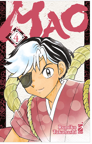 Mao, Vol. 4 by Rumiko Takahashi