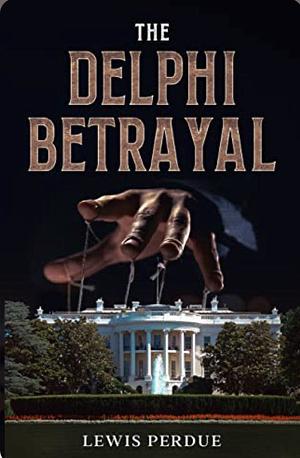 The Delphi Betrayal by Lewis Perdue