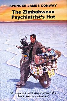 The Zimbabwean Psychiatrist's Hat by Spencer James Conway