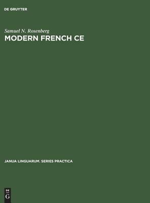 Modern French CE by Samuel N. Rosenberg