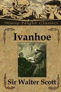 Ivanhoe by Walter Scott