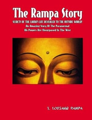 The Rampa Story by Lobsang Rampa