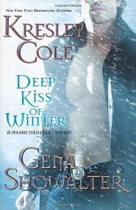 Deep Kiss of Winter by Gena Showalter, Kresley Cole