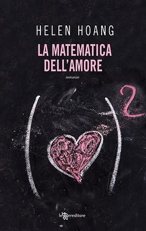 La matematica dell'amore by Helen Hoang