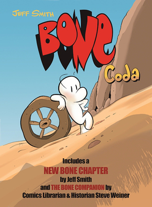 Bone: Coda by Jeff Smith, Stephen Weiner