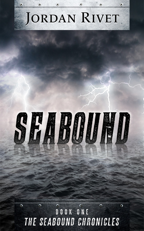 Seabound by Jordan Rivet