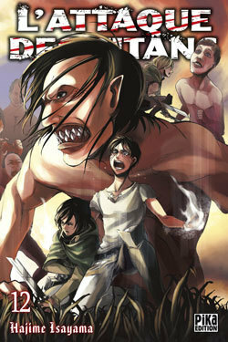 L'Attaque des Titans Vol.12 by Hajime Isayama