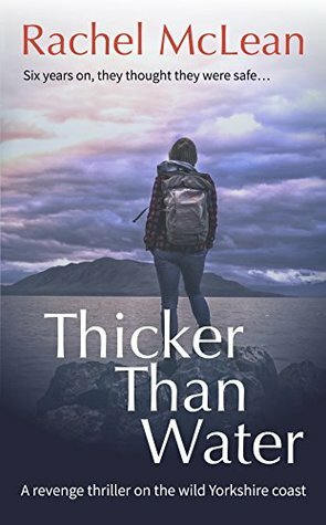 Thicker Than Water by Rachel McLean