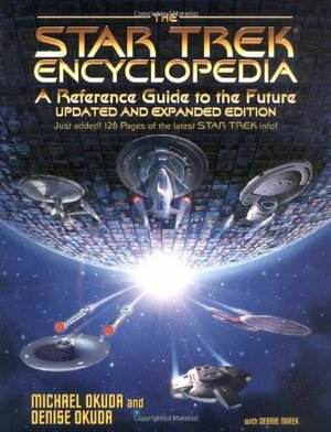 The Star Trek Encyclopedia by Michael Okuda