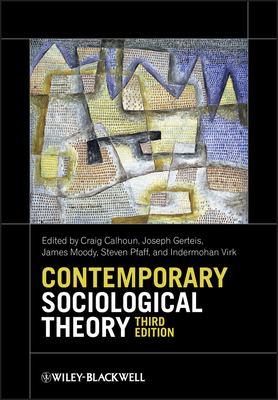 Contemporary Sociological Theory by 