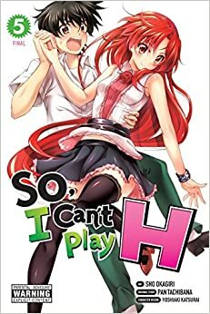 So, I Can't Play H, Vol. 5 by Pan Tachibana