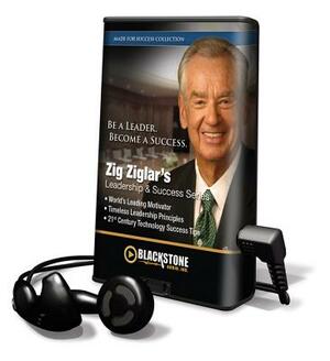 Zig Ziglar's Leadership & Success Series by Zig Ziglar